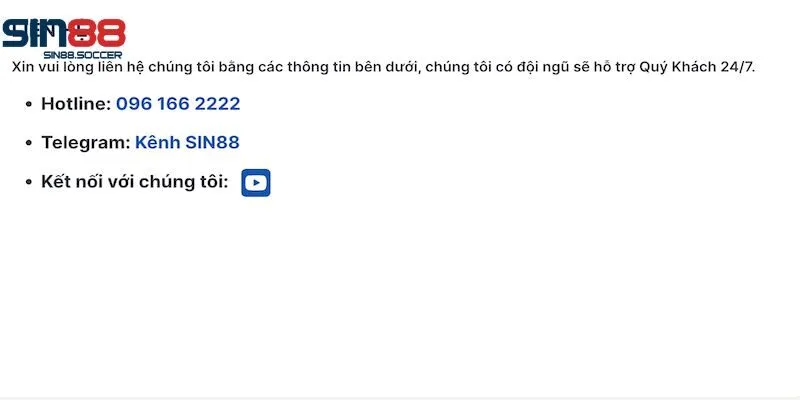 Lưu ý nên biết khi liên hệ Sin88